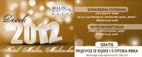 All inclusive doček uz Lucu Montecchija u hotelu Malin - Organiziran besplatan prijevoz!